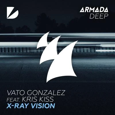 X-Ray Vision 專輯 Vato Gonzalez