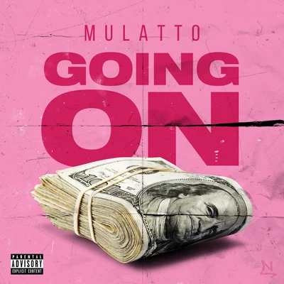 Goin On 專輯 Mulatto