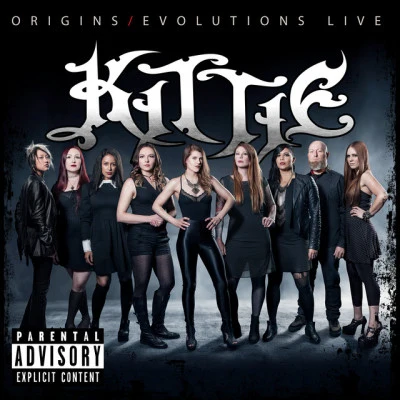 OriginsEvolutions (Live) 专辑 Kittie