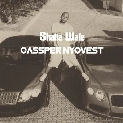 Casper Nyovest 專輯 Shatta Wale