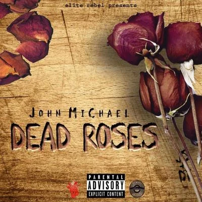 Dead Roses 專輯 John Michael/Klubbingman/Staz