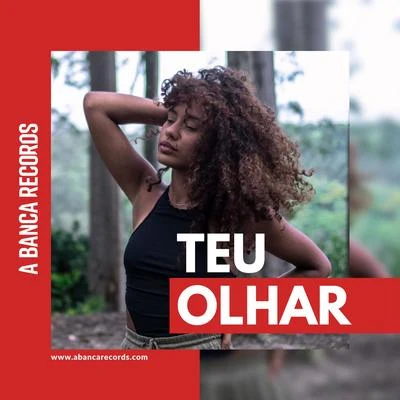 Teu Olhar 專輯 A Banca Records/Lourena/Azzy