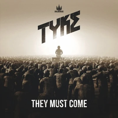 They Must Come 專輯 Tyke/Prestige