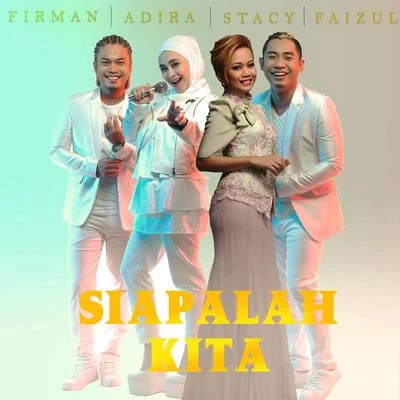 Siapalah Kita 專輯 Faizul Sany