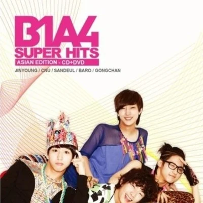 B1A4 Super Hits 專輯 B1A4