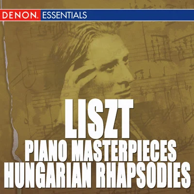 Liszt: Hungarian Rhapsodies - Les Preludes 專輯 André Jouve/Württemberg State Opera Orchestra Stuttgart/Alfred Scholz/Munich Symphony Orchestra