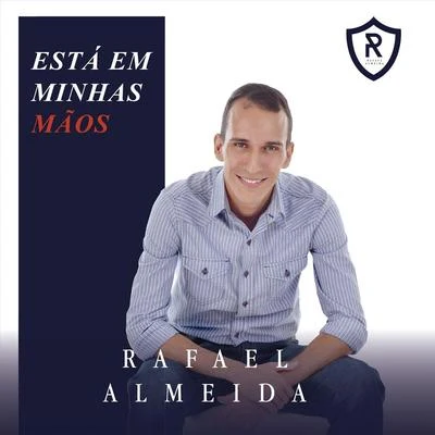 Está em Minhas Mãos 专辑 Rafael Almeida/Gesualdi