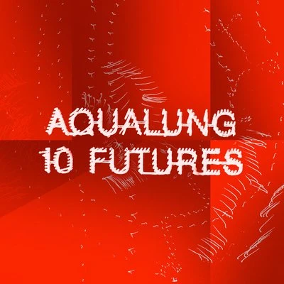 10 Futures 專輯 Aqualung