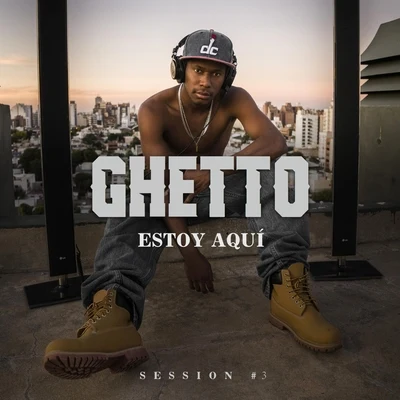 Estoy Aquí 專輯 Elirick/GHETTO