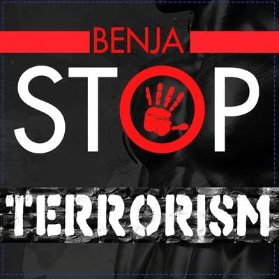 Stop Terrorism 专辑 Benja