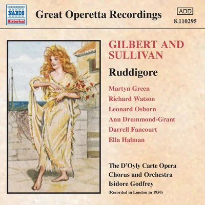 SULLIVAN: Ruddigore (D&#x27;Oyly Carte) (1950) 专辑 Isidore Godfrey/The D'Oyle Carte Opera Company