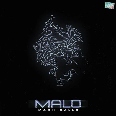 Malo 专辑 Maxx Gallo