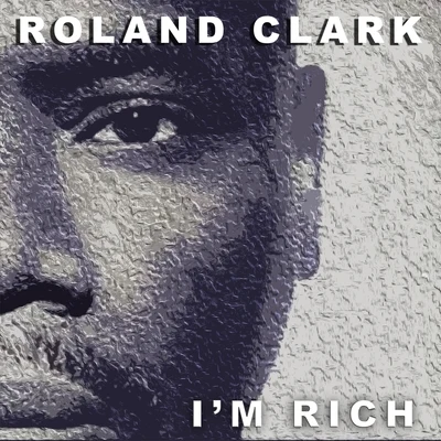 Im Rich 專輯 Roland Clark/Gigi/Adama/Be Major/Darko De Jan