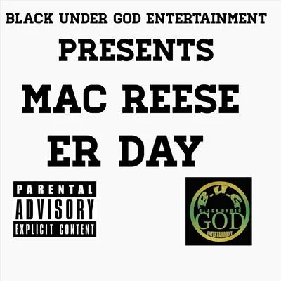 Er Day 專輯 Mac Reese/Keak da Sneak