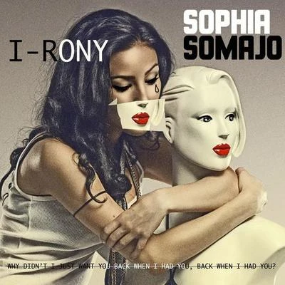 Sophia Somajo I-rony (Single Remix)