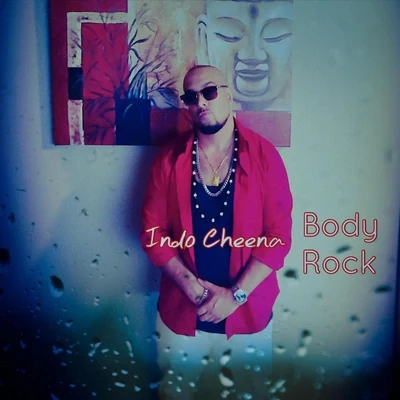 Body Rock 專輯 Gordon James/Indo Cheena