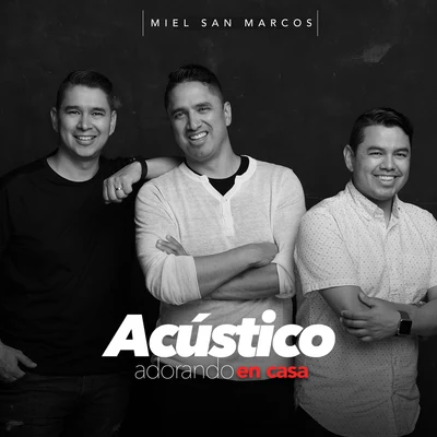 Adorando en Casa (Acústico) 专辑 Miel San Marcos/For King & Country