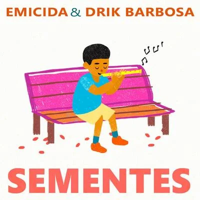 Sementes 專輯 Drik Barbosa