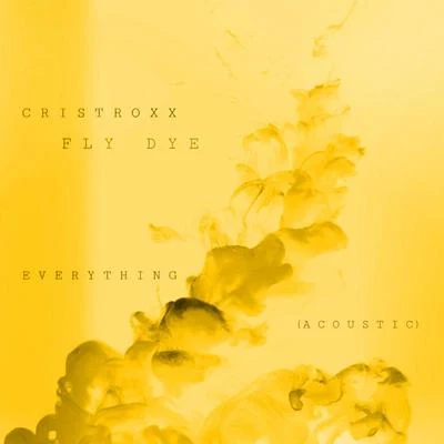 Cristroxx Everything (Acoustic)