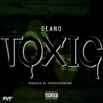 Toxic 專輯 Deano