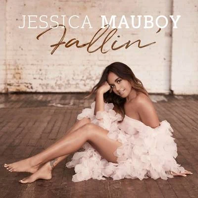 Fallin&#x27; (Original Song from the TV Series "The Secret Daughter") 专辑 Jessica Mauboy