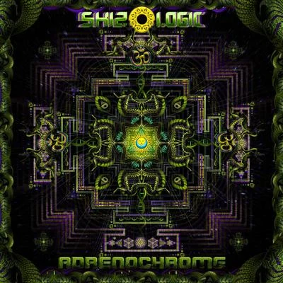 Adrenochrome 专辑 Skizologic/ON3