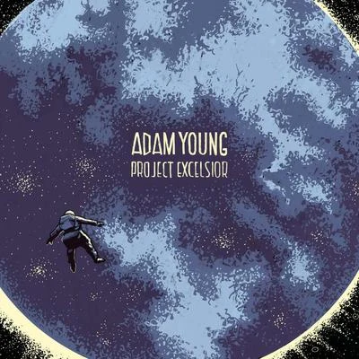 Project Excelsior 专辑 Adam Young/Sky Sailing/Port Blue/Owl City/Windsor Airlift