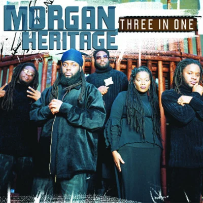 Morgan Heritage Three In One