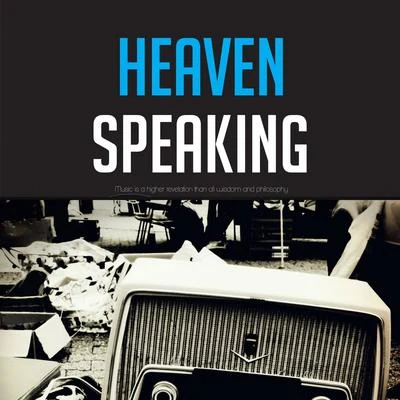 Heaven Speaking 專輯 Glenn Miller and His Orchestra