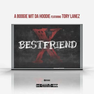 Best Friend 專輯 A Boogie Wit da Hoodie