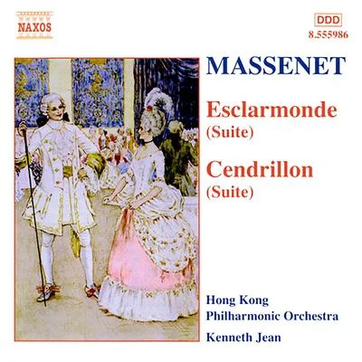 MASSENET: Esclarmonde and Cendrillon Suites 專輯 Hong Kong Philharmonic Orchestra