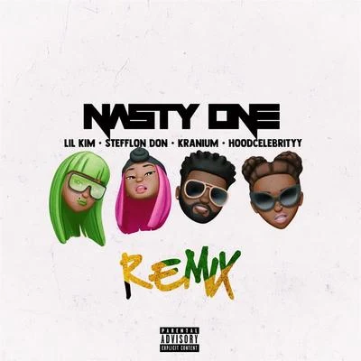 Lil’ Kim Nasty One (Remix) [feat. Stefflon Don, Kranium, HoodCelebrityy]