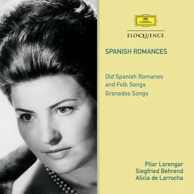 Spanish Romances 專輯 Carlos Munguía/Pilar Lorengar/Ataúlfo Argenta/Orquesta Sinfonica/Manuel Ausensi