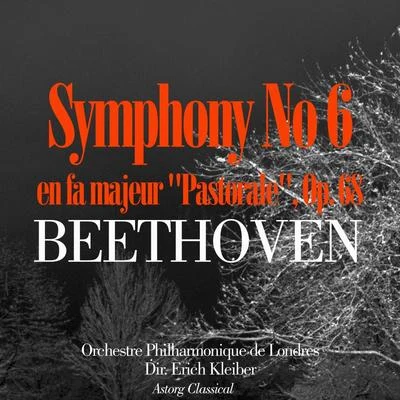 Beethoven: Symphonie No. 6 in F, Op.68 -Pastorale 專輯 Erich Kleiber/Antonio Janigro/Kölner Rundfunk Sinfonie Orchester