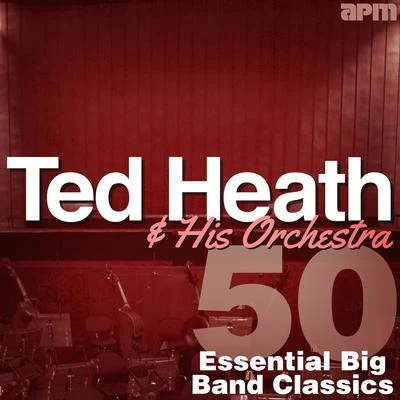 His OrchestraElla FitzgeraldRussell GraciaLouis Armstrong 50 Essential Big Band Classics