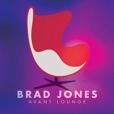 Avant Lounge 專輯 Jamie Saft/DJ Olive/Marcus Strickland/Brad Jones/Dave Douglas