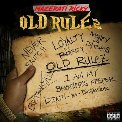 Old Rulez 專輯 Mazerati Ricky/Green R Fieldz