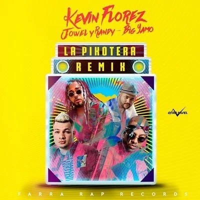 La Pikotera (Remix) 专辑 Kevin Florez