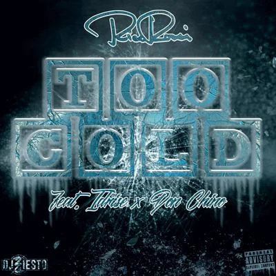 too cold (feat. ID rise Don chino) 專輯 Rico Rossi