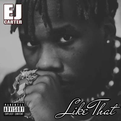 Like That 專輯 E.J. Carter/Lil Flip