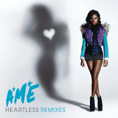 Heartless (Remixes) - EP 專輯 A*M*E*/Embody