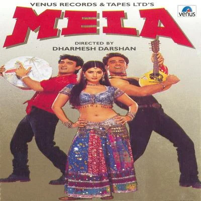 Mela (Original Motion Picture Soundtrack) 专辑 Rajesh Roshan