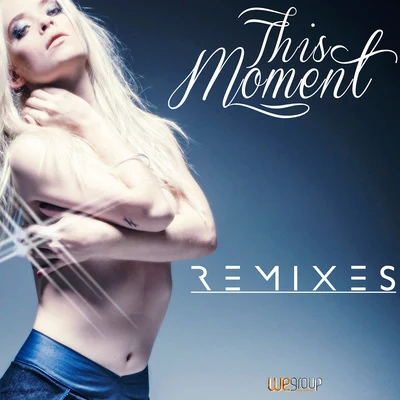 This Moment (Remixes) 專輯 Kayky/Lorena Simpson