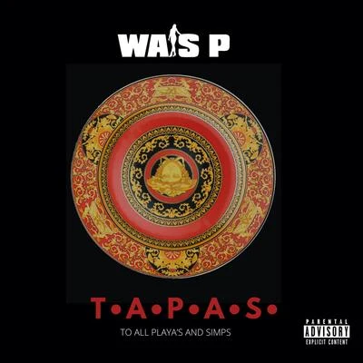 T.A.P.A.S. 专辑 Wais P