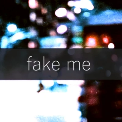 Fake me 专辑 知树