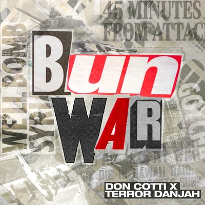 Bun War 專輯 Don Cotti/Lone Ranger/Jahdan Blakkamoore/Von D