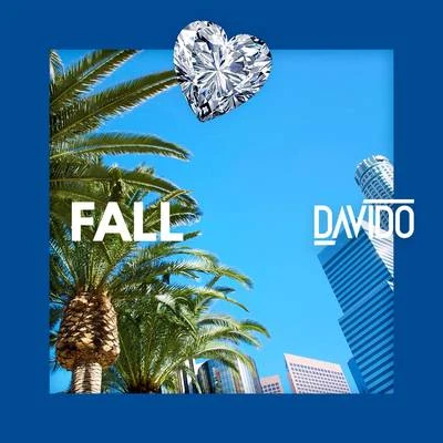 Fall 專輯 Davido/Hafeez