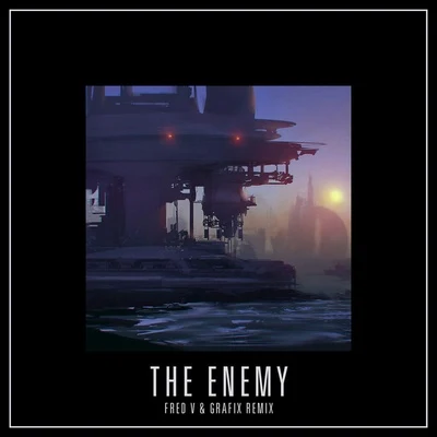 The Enemy (Fred V & Grafix Remix) 專輯 Mat Zo