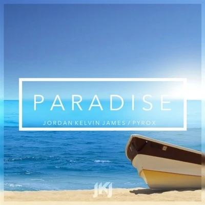 Paradise 專輯 Jordan Kelvin James