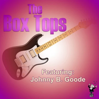 Johnny B. Goode (Live) 專輯 The Box Tops